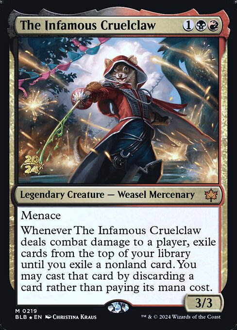 The Infamous Cruelclaw (219s) [Bloomburrow Promos]