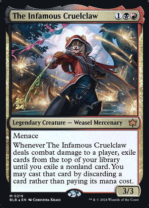 The Infamous Cruelclaw (219s) [Bloomburrow Promos]