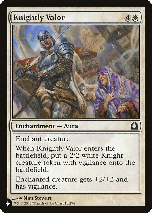 Knightly Valor (RTR-13) [The List]