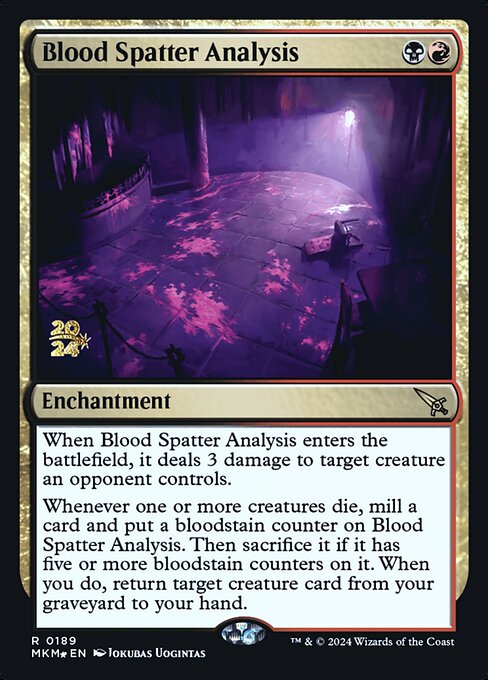 Blood Spatter Analysis (189s) [Murders at Karlov Manor Promos]