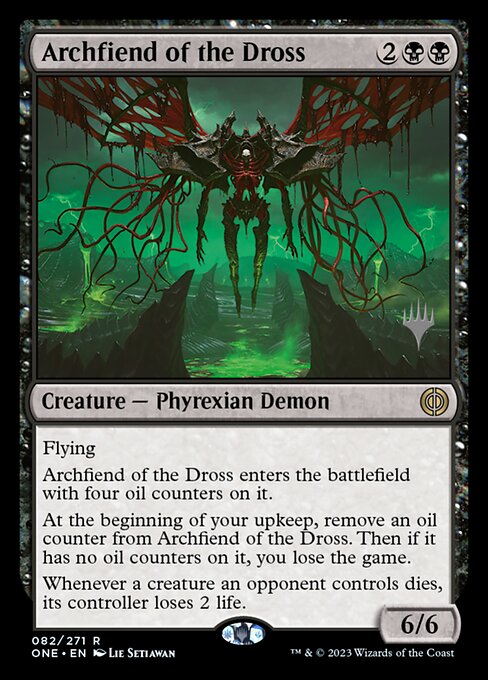 Archfiend of the Dross (82p) [Phyrexia: All Will Be One Promos]