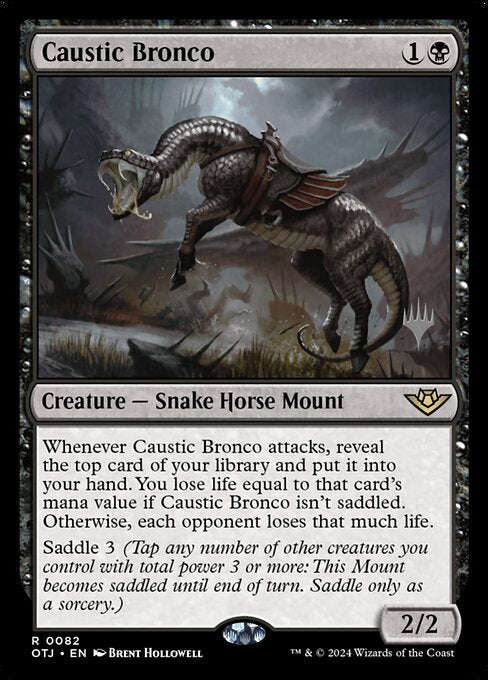 Caustic Bronco (82p) [Outlaws of Thunder Junction Promos]