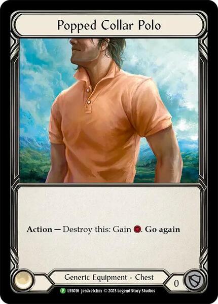 Popped Collar Polo - LSS016 (LSS016) [Flesh and Blood Promo Cards]