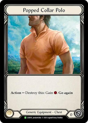 Popped Collar Polo - LSS016 (LSS016) [Flesh and Blood Promo Cards]