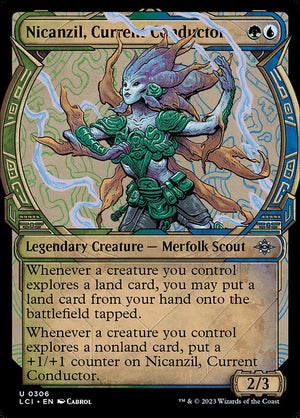 Nicanzil, Current Conductor (306) [The Lost Caverns of Ixalan] [Showcase]