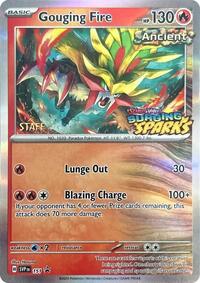 Gouging Fire - 151 (Staff) (151) [SV Scarlet and Violet Promo Cards]