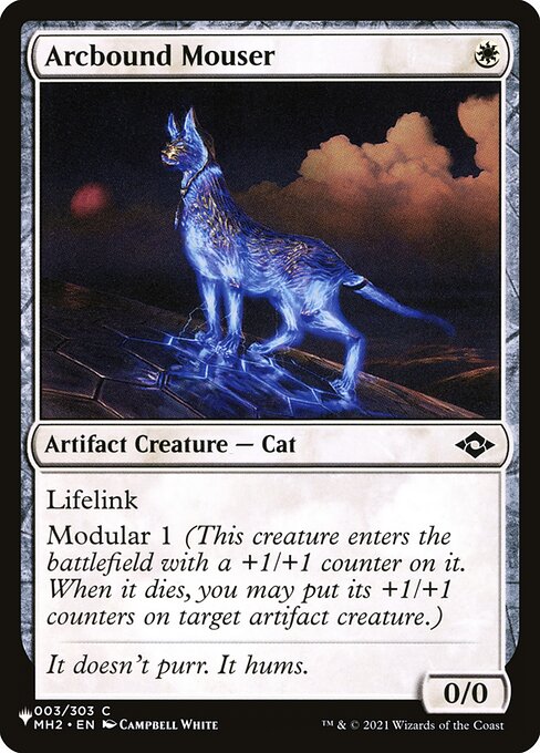 Arcbound Mouser (MH2-3) [The List]