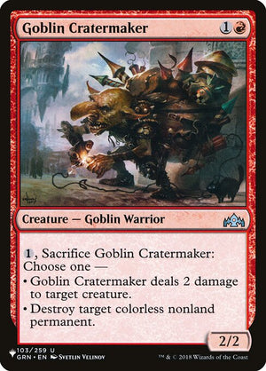 Goblin Cratermaker (GRN-103) [The List]
