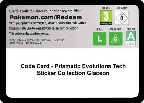 Code Card - Prismatic Evolutions Tech Sticker Collection [Glaceon] [SV Prismatic Evolutions]