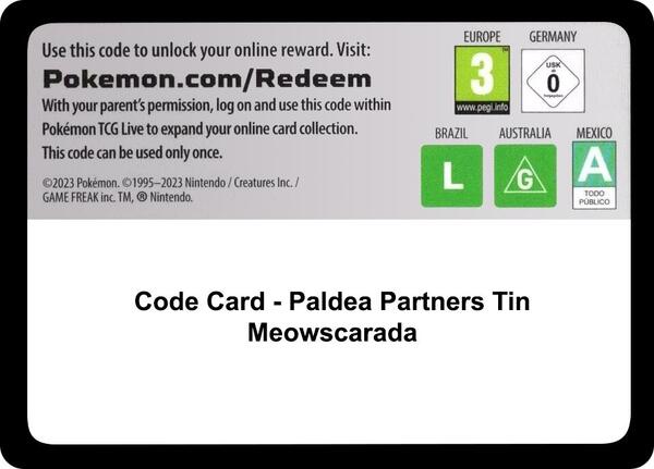 Code Card - Paldea Partners Tin (Meowscarada) [Miscellaneous Cards and Products]