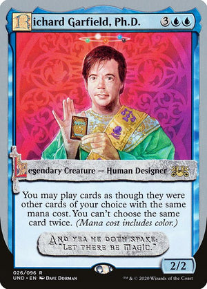 Richard Garfield, Ph.D. (26) [Unsanctioned]