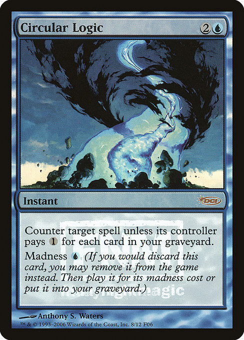 Circular Logic (8) [Friday Night Magic 2006]