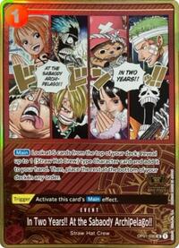 In Two Years!! At the Sabaody Archipelago!! (One Piece Japanese Version 2nd Anniversary Set) (OP01-030) [One Piece Promotion Cards]