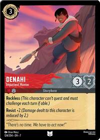 Denahi - Impatient Hunter (124/204) [Archazias Island]