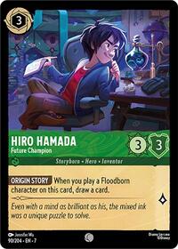 Hiro Hamada - Future Champion (90/204) [Archazias Island]
