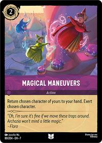 Magical Maneuvers (80/204) [Archazias Island]