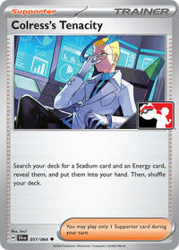 Colress's Tenacity (057/064) [Prize Pack Series Cards]