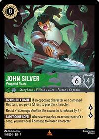 John Silver - Vengeful Pirate (109/204) [Archazias Island]