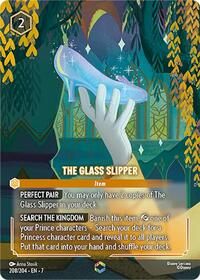 The Glass Slipper (Enchanted) (208/204) [Archazias Island]