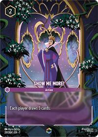 Show Me More! (Enchanted) (211/204) [Archazias Island]