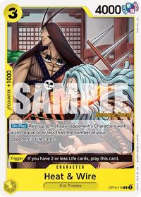 Heat & Wire (OP10-110) [Royal Blood Release Event Cards]