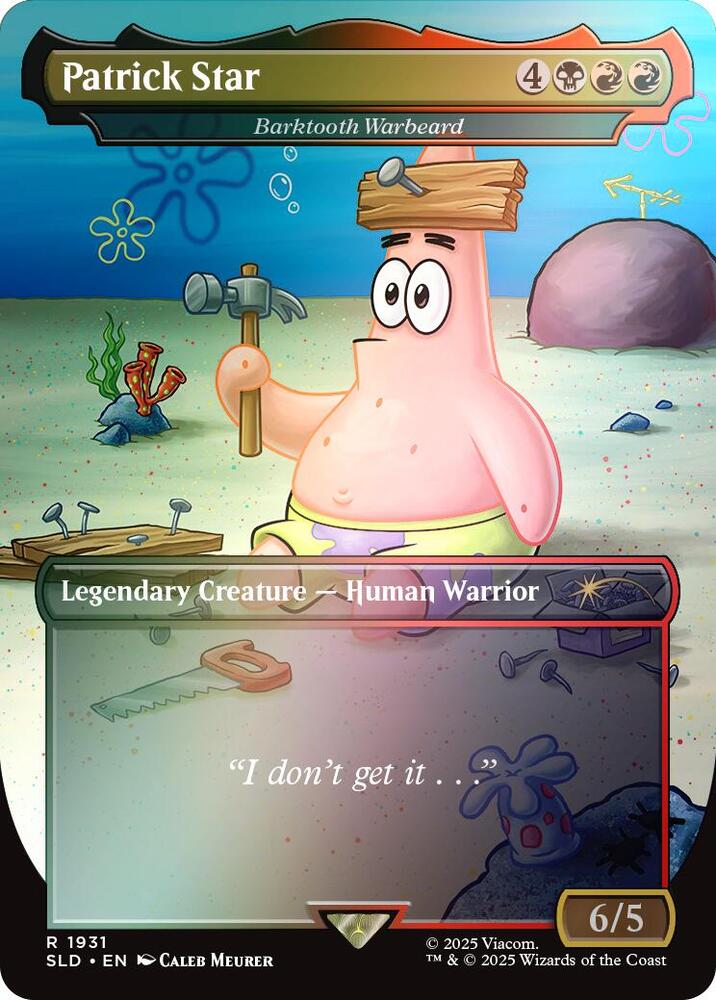 Patrick Star - Barktooth Warbeard (Rainbow Foil) (1931) [Secret Lair Drop]