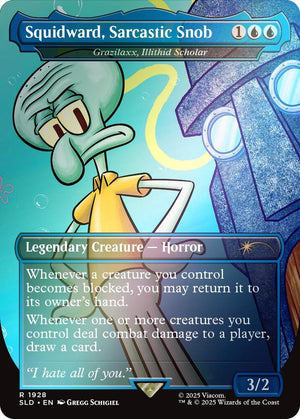 Squidward, Sarcastic Snob - Grazilaxx, Illithid Scholar (Rainbow Foil) (1928) [Secret Lair Drop]