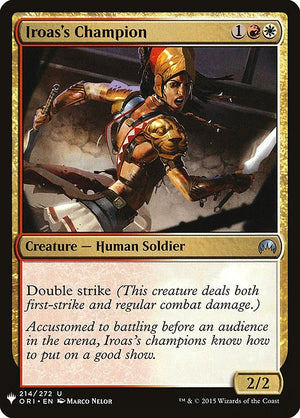 Iroas's Champion (ORI-214) [The List]