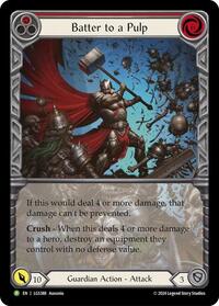 Batter to a Pulp - LGS388 (LGS388) [Flesh and Blood Promo Cards]