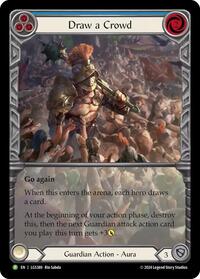 Draw a Crowd (LGS389) [Flesh and Blood Promo Cards]