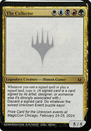 The Collector [Un-Known Event Playtest Cards]