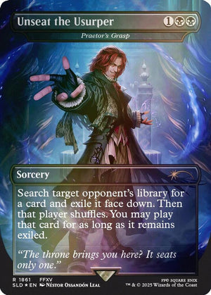 Unseat the Usurper - Praetor's Grasp (Rainbow Foil) (1861) [Secret Lair Drop]