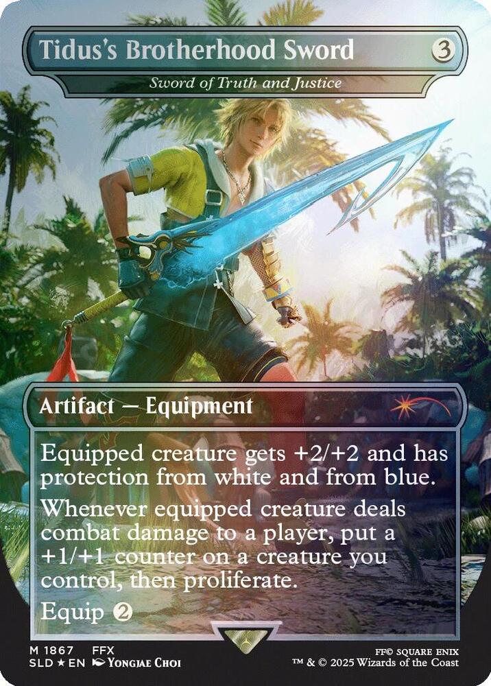 Tidus's Brotherhood Sword - Sword of Truth and Justice (Rainbow Foil) (1867) [Secret Lair Drop]