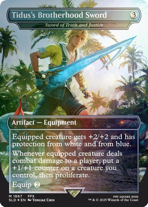 Tidus's Brotherhood Sword - Sword of Truth and Justice (Rainbow Foil) (1867) [Secret Lair Drop]