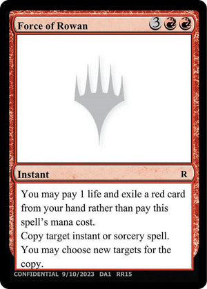 Force of Rowan [Un-Known Event Playtest Cards]