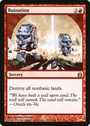 Ruination (134) [Commander 2011]