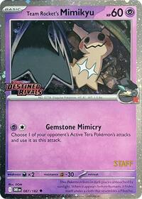 Team Rocket's Mimikyu (Prerelease) [Staff] (087/182) [Miscellaneous Cards and Products]