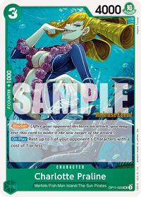 Charlotte Praline (OP11-029) [A Fist of Divine Speed Release Event Cards]