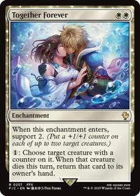 Together Forever (Surge Foil) (257) [Final Fantasy Commander]