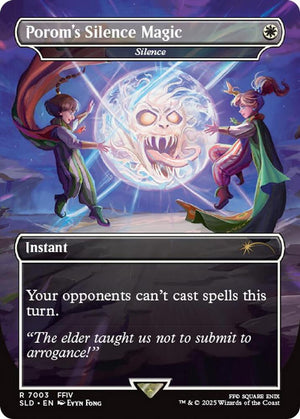 Porom's Silence Magic - Silence (Rainbow Foil) (7003) [Secret Lair Drop]