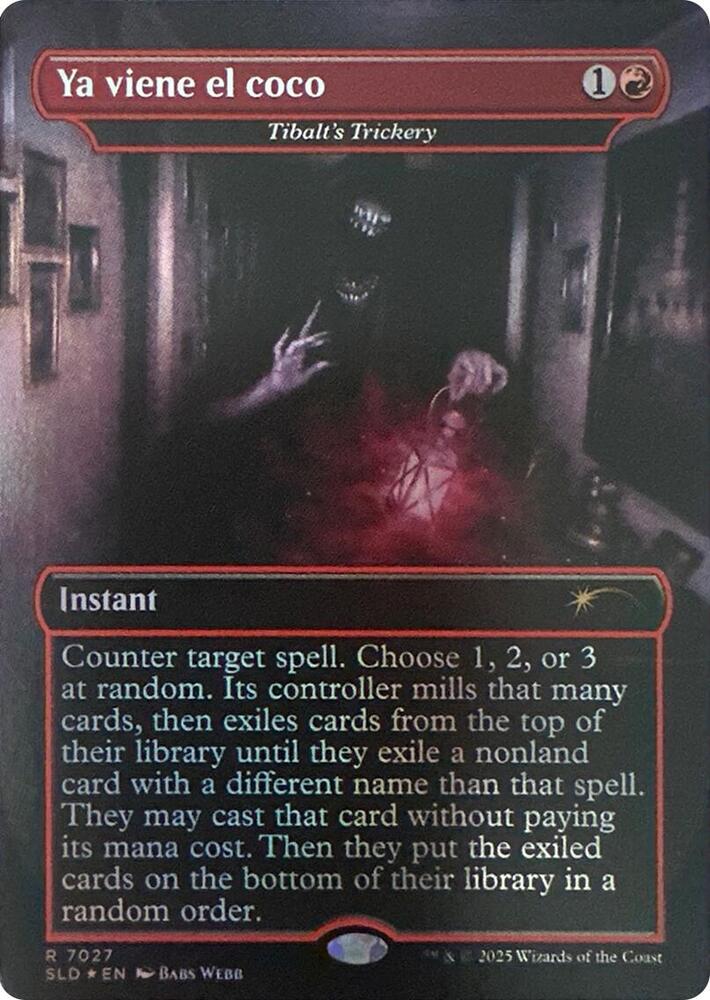 Ya viene el coco - Tibalt's Trickery (Rainbow Foil) (7027) [Secret Lair Drop]