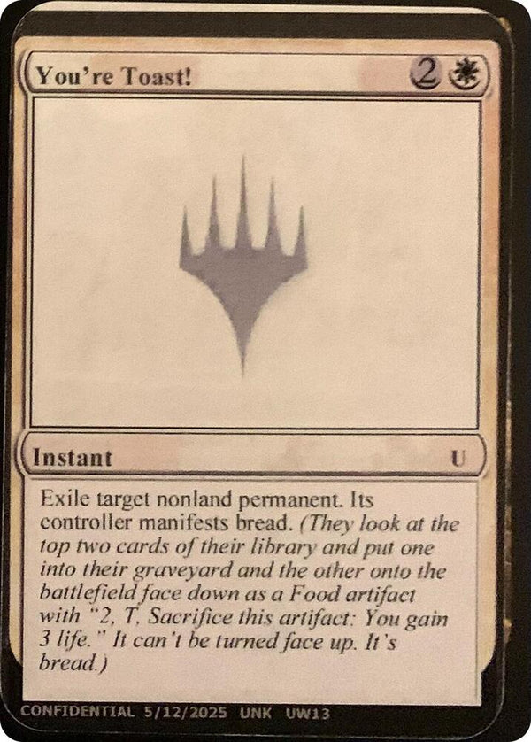 You're Toast! [Un-Known Event Playtest Cards]