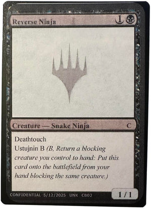 Reverse Ninja [Un-Known Event Playtest Cards]