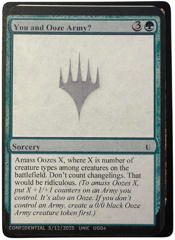 You and Ooze Army? [Un-Known Event Playtest Cards]