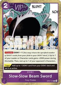 Slow-Slow Beam Sword (Judge Pack Vol. 6) (OP07-076) [One Piece Promotion Cards]