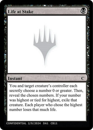 Life at Stake [Un-Known Event Playtest Cards]