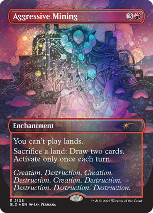 Aggressive Mining (Galaxy Foil) (2108) [Secret Lair Drop]
