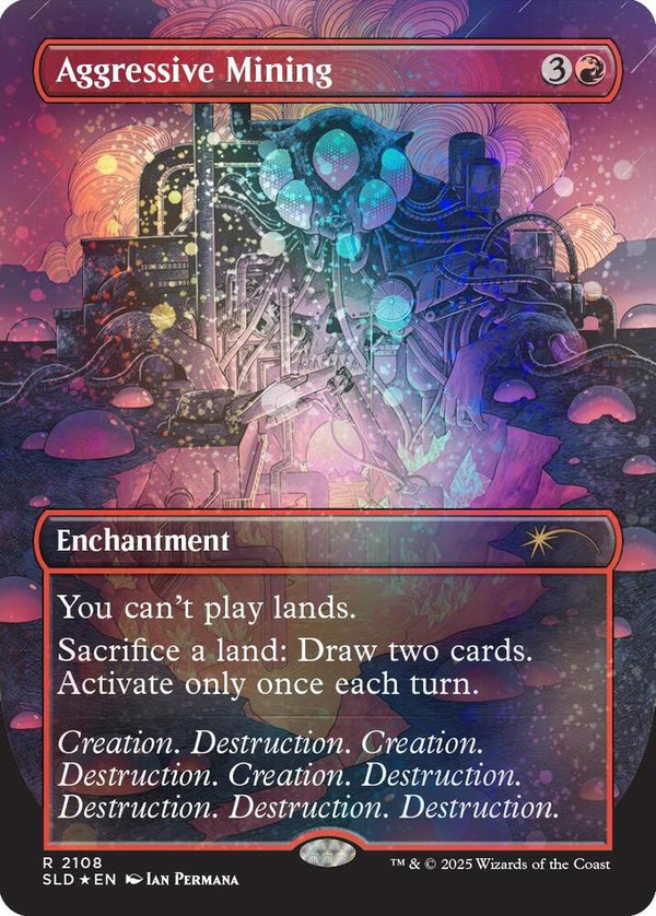 Aggressive Mining (Galaxy Foil) (2108) [Secret Lair Drop]