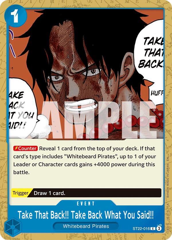 Take That Back!! Take Back What You Said!! (ST22-016) [Starter Deck 22: Ace & Newgate]