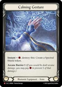 Calming Gesture (APR005) [Armory Deck: Legends Prism]